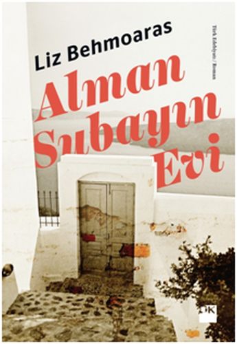 Alman Subayın Evi %10 indirimli Liz Behmoaras