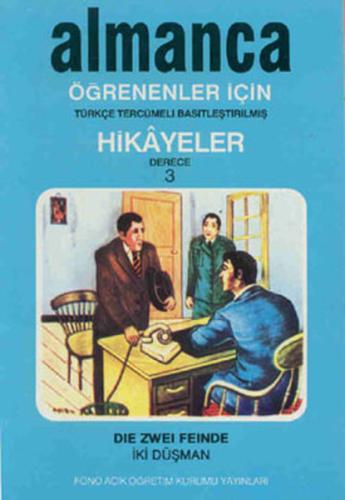 Almanca Türkçe Hikayeler Derece 3 Kitap 3 İki Düşman %14 indirimli Zaf