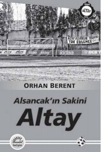 Alsancak'ın Sakini Altay %10 indirimli Orhan Berent