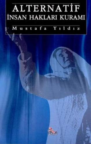 Alternatif İnsan Hakları Kuramı Mustafa Yıldız