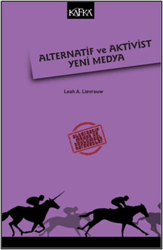 Alternatif ve Aktivist Yeni Medya %10 indirimli Kolektif