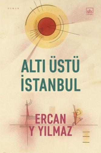 Altı Üstü İstanbul %12 indirimli Ercan Y. Yılmaz