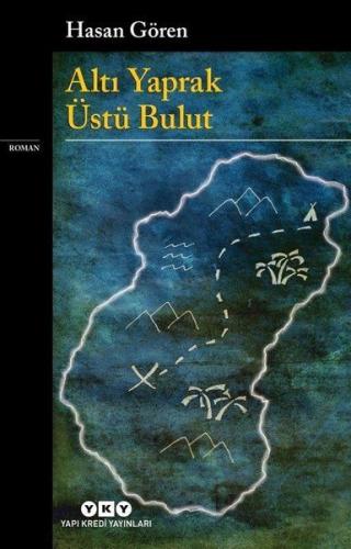 Altı Yaprak Üstü Bulut %18 indirimli Hasan Gören