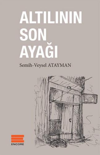 Altılının Son Ayağı Semih Veysel Atayman