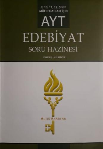 Altın Anahtar AYT Edebiyat Soru Hazinesi (Yeni) Ebru Kış