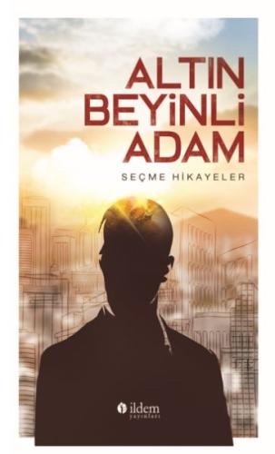 Altın Beyinili Adam - Seçme Hikayeler %15 indirimli Alphonse Daudet