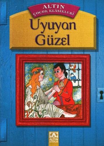 Altın Çocuk Klasikleri Uyuyan Güzel %10 indirimli Kolektif