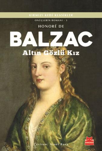 Altın Gözlü Kız / Onüçlerin Romanı 3 %14 indirimli Honore de Balzac