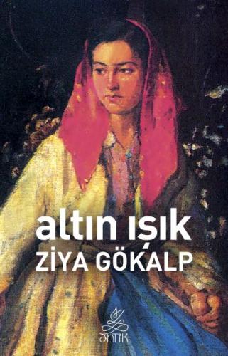 Altın Işık Ziya Gökalp