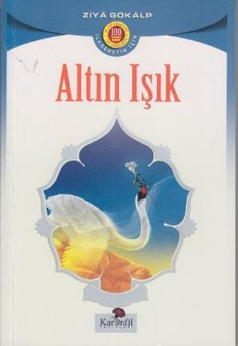 Altın Işık Ziya Gökalp