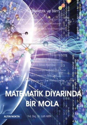 Altın Nokta Matematik Diyarında Bir Mola Lütfi Akın