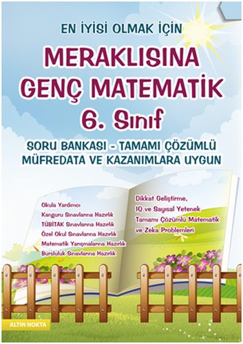 Altın Nokta Meraklısına Genç Matematik 6. Sınıflar İçin Soru Bankası T