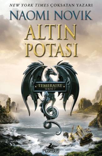 Altın Potası - Temeraire 7 %15 indirimli Naomi Novik