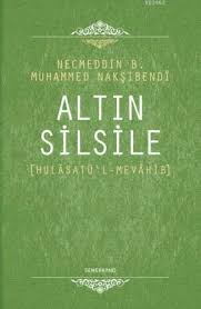 Altın Silsile - (Mülasatü'l Mevahib) %17 indirimli Necmeddin B. Muhamm