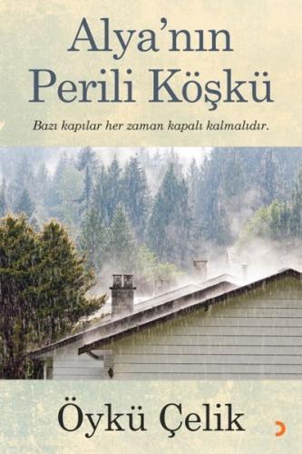 Alya’nın Perili Köşkü %12 indirimli Öykü Çelik