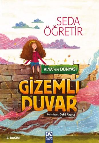 Alya'nın Dünyası Gizemli Duvar %10 indirimli Seda Öğretir