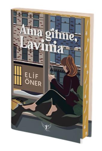 Ama Gitme, Lavinia (Ciltli) %10 indirimli Elif Öner