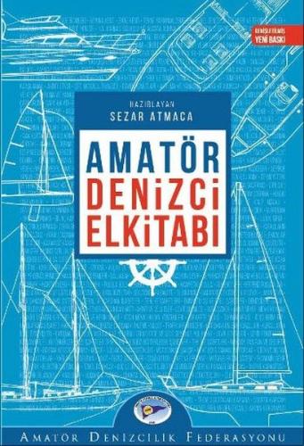 Amatör Denizci ElKitabı Sezar Atmaca