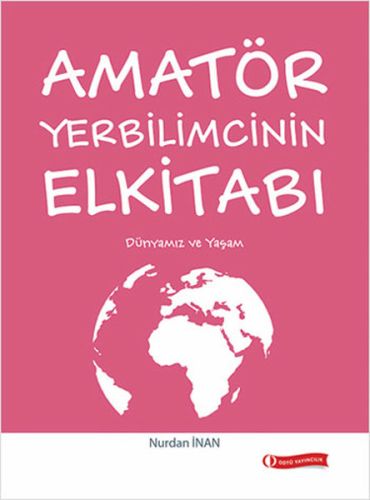 Amatör Yerbilimcinin Elkitabı %12 indirimli Nurdan İnan