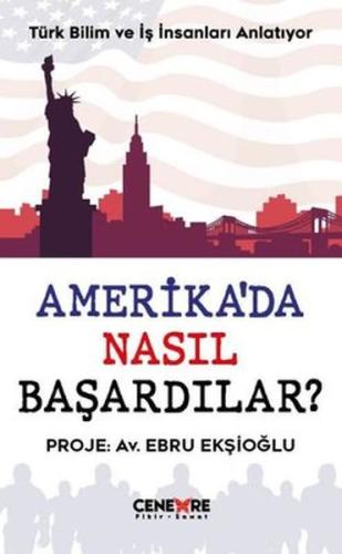 Amerika’da Nasıl Başardılar? %25 indirimli Ebru Ekşioğlu