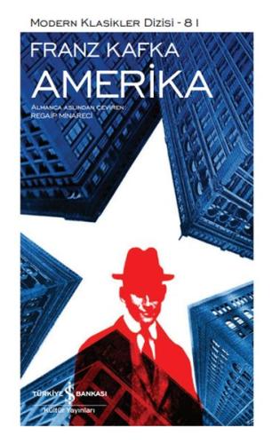 Amerika - Modern Klasikler Dizisi (Ciltli) %31 indirimli Franz Kafka