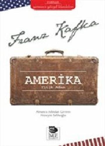 Amerika : Yitik Adam %10 indirimli Franz Kafka