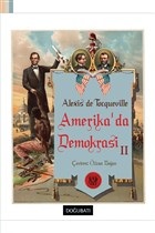 Amerika'da Demokrasi 2 %10 indirimli Alexis De Tocqueville