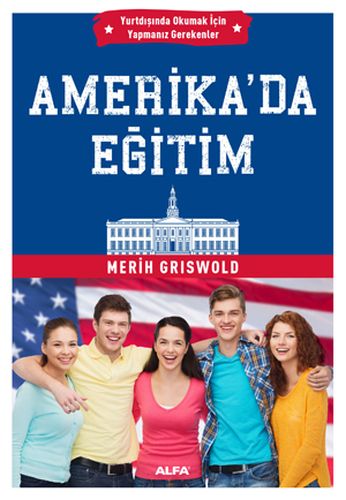 Amerika'da Eğitim %10 indirimli Merih Griswold