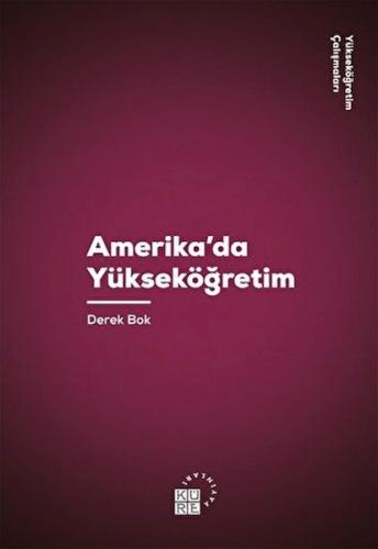 Amerika'da Yükseköğretim %12 indirimli Derek Bok