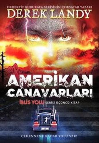 Amerikan Canavarları-İblis Yolu 3.Kitap %10 indirimli Derek Landy