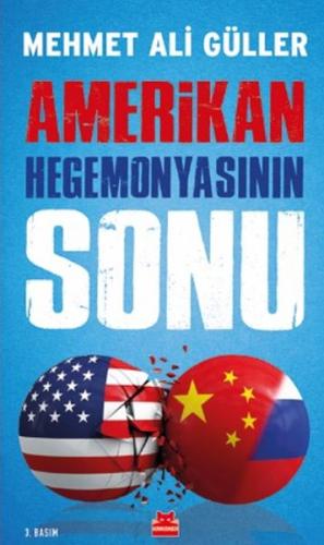 Amerikan Hegemonyasının Sonu %14 indirimli Mehmet Ali Güller