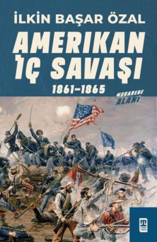 Amerikan İç Savaşı %15 indirimli İlkin Başar Özal