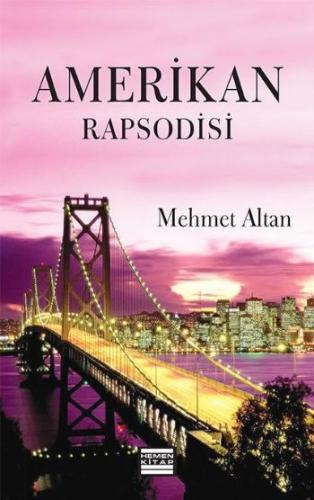 Amerikan Rapsodisi Mehmet Altan