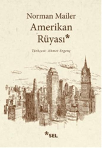 Amerikan Rüyası Norman Mailer