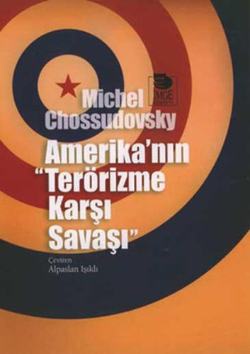 Amerika'nın "Terörizme Karşı Savaşı" %10 indirimli Michel Chossudovsky