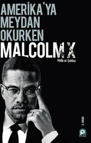 Amerikaya Meydan Okurken Malcolm X %26 indirimli Buğra Özler