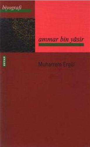 Ammar Bin Yasir %18 indirimli Muharrem Ergül