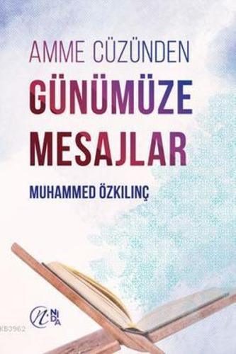 Amme Cüzünden Günümüze Mesajlar %17 indirimli Muhammed Özkılınç