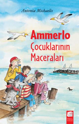 Ammerlo Çocuklarının Maceraları 1 %10 indirimli Antonia Michaelis