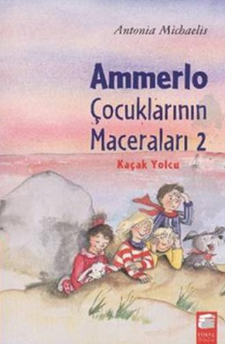 Ammerlo Çocuklarının Maceraları 2 - Kaçak Yolcu %10 indirimli Antonia 