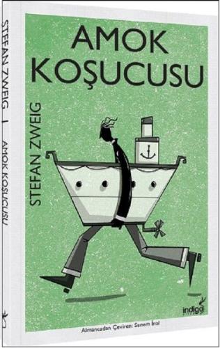 Amok Koşucusu %35 indirimli Stefan Zweig