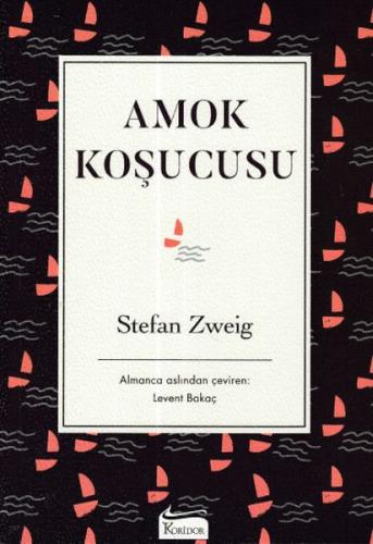 Amok Koşucusu %25 indirimli Stefan Zweig