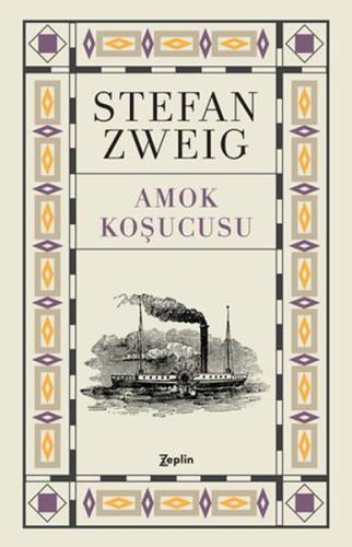 Amok Koşucusu Stefan Zweig