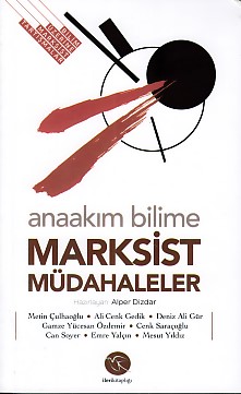 Anaakım Bilime Marksist Müdahaleler Alper Dizdar