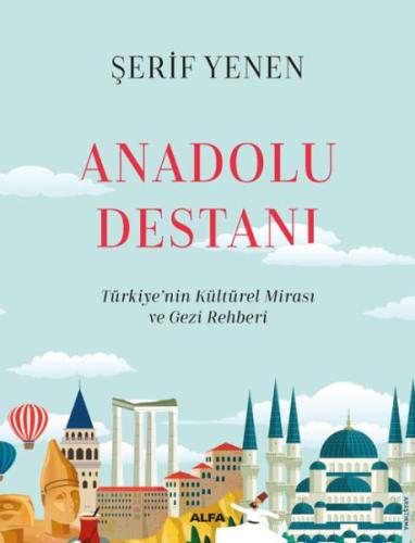 Anadolu Destanı (Ciltli) %10 indirimli Şerif Yenen