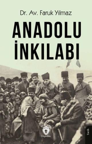 Anadolu İnkılabı %25 indirimli Faruk Yılmaz