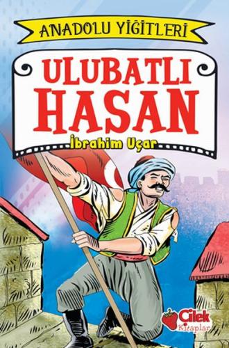 Anadolu Yiğitleri 1 - Ulubatlı Hasan %20 indirimli İbrahim Uçar