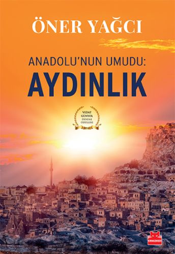 Anadolunun Umudu - Aydınlık %14 indirimli Öner Yağcı