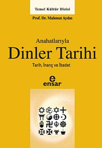 Anahatlarıyla Dinler Tarihi %18 indirimli Mahmut Aydın