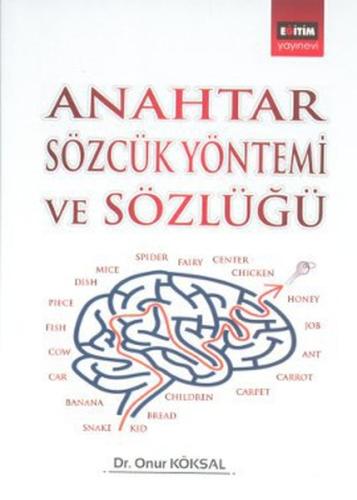 Anahtar Sözcük Yöntemi ve Sözlüğü %3 indirimli Onur Köksal